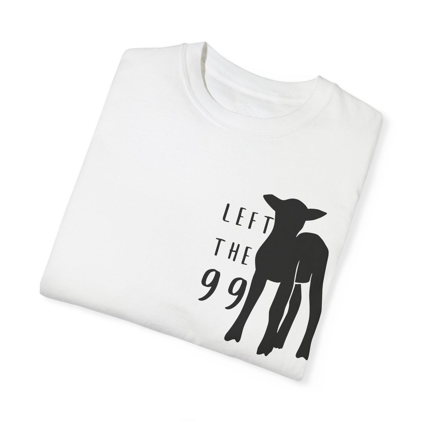White Left the 99 Unisex motivational Christian Tshirt