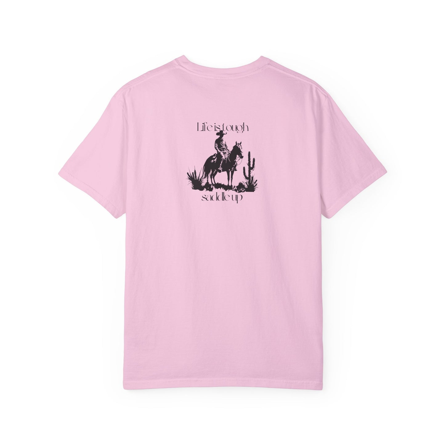 Pink Life is tough Saddle up Cowboy on Horse Unisex T-Shirt