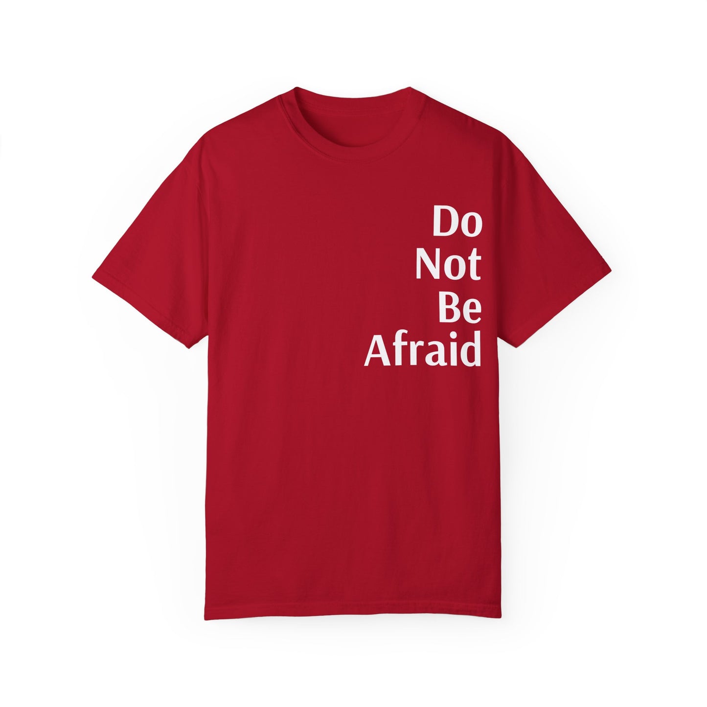 Red Inspirational Unisex Shirt Motivational Do Not Be Afraid