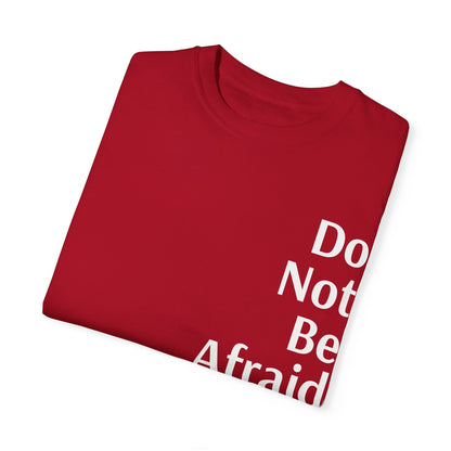 Red Inspirational Unisex Shirt Motivational Do Not Be Afraid