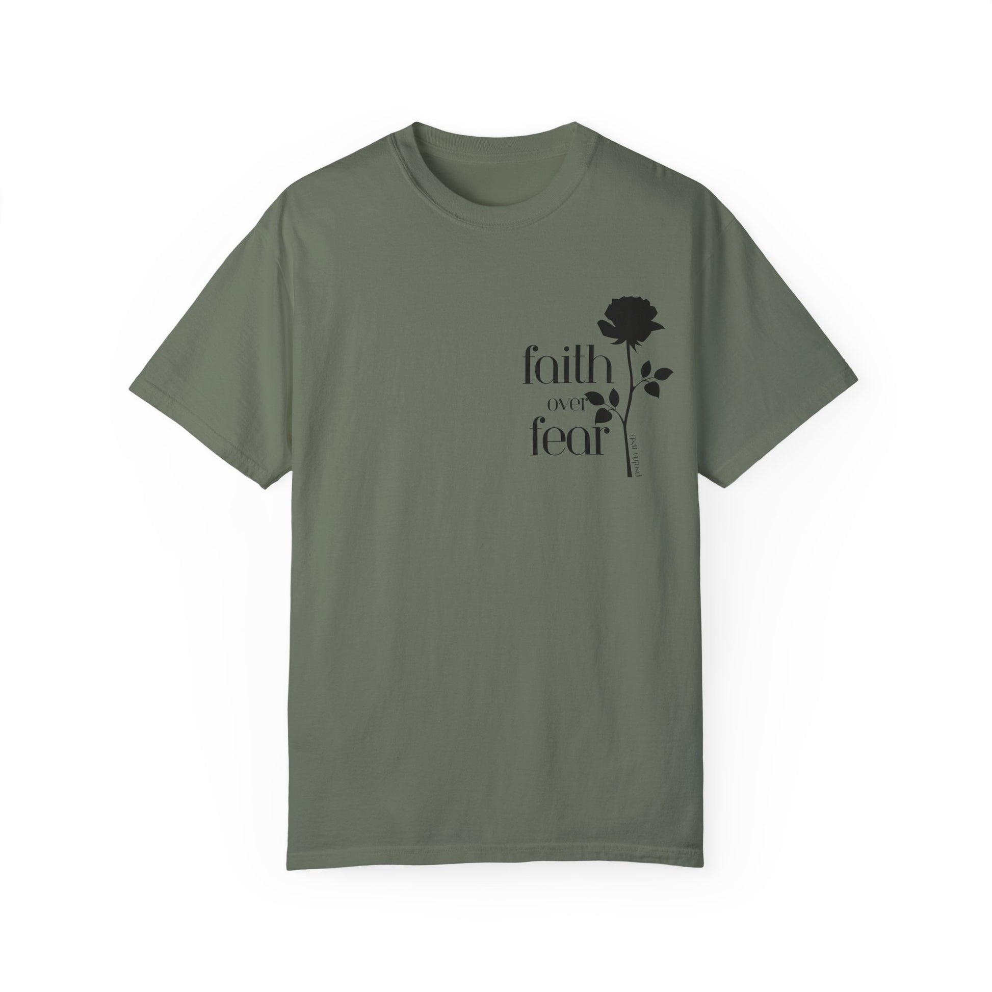 Army Green Faith Over Fear Inspirational Motivational Unisex T-Shirt