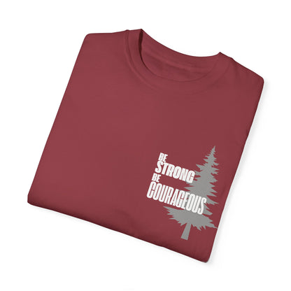 Red Be Strong Be Courageous With Tree Motivational Unisex T-Shirt 