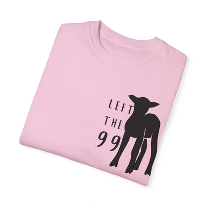 Pink Left the 99 Unisex motivational Christian Tshirt