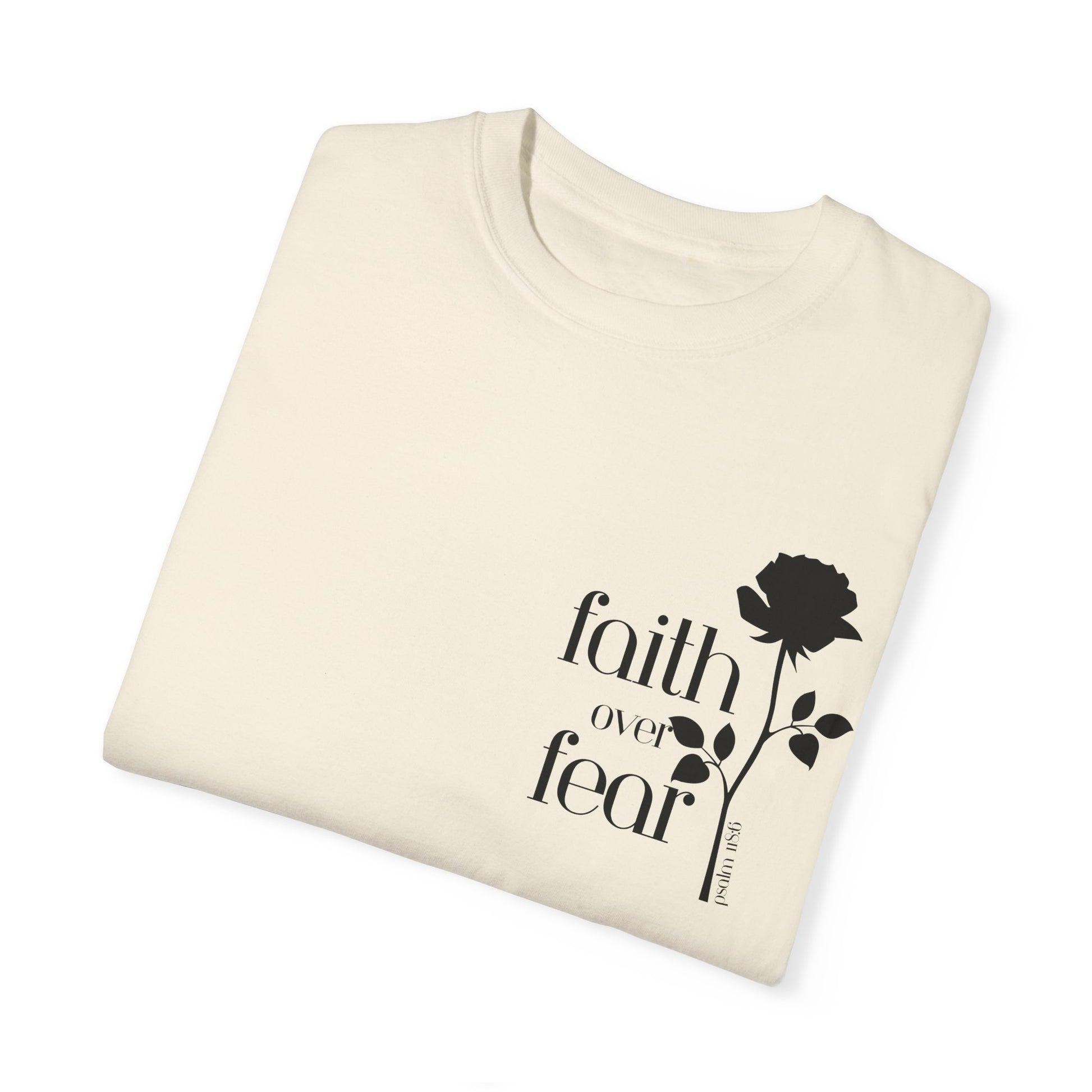 Ivory Faith Over Fear Inspirational Motivational Unisex T-Shirt